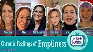 The BPD Bunch: Ep 8 - Chronic Feelings of Emptiness