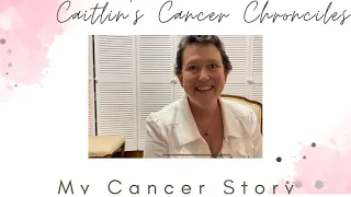 I have Cancer. This is My Cancer Story thus far.