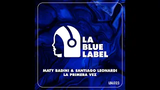 LBL023 - Maty Badini & Santiago Leonardi - La Primera Vez