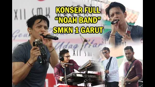 Full Konser  "Noah Band"  SMKN 1 Garut