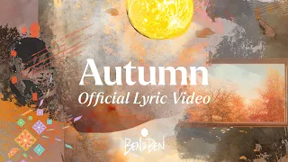 Ben&Ben - Autumn | Official Lyric Video