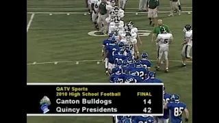 Classic Sports on QATV: Canton vs Quincy Football - Sept 16, 2010