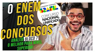 EDITAL CNU BLOCO 7! SUPER ANÁLISE EM 15 MINUTOS (o melhor para nível superior)