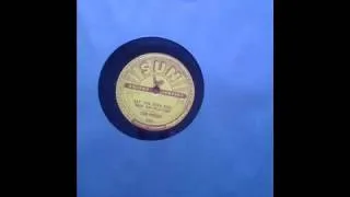 CARL PERKINS -  GONE GONE GONE  - LET THE JUKEBOX KEEP ON PLAYING -  SUN 224 78rpm wmv