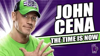 John Cena |the time is now 1 hour loop