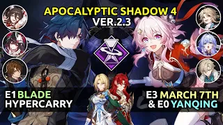 E1S1 Blade & E3 March 7th  | Apocalyptic Shadow 4 | Honkai Star Rail 2.4