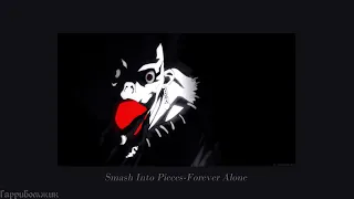 Smash Into Pieces - Forever Alone (slowed)