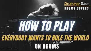 How to play "Everybody Wants To Rule The World" (Tears For Fears) on drums | drum cover