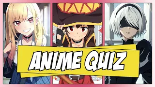 Anime Quiz #26 - Openings, Endings, OSTs, Silhouettes and Feet