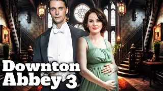 DOWNTON ABBEY 3 Teaser (2024) With Michelle Dockery & Matthew Goode