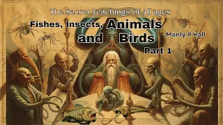 Mystic Creatures Revealed: Animals, Insects, Serpents! | Secret Teachings