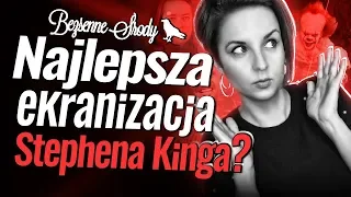 Najlepsza ekranizacja Stephena Kinga? [WielkiBuk.com]