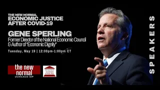 The New Normal: Economic Justice After COVID-19 with Gene Sperling