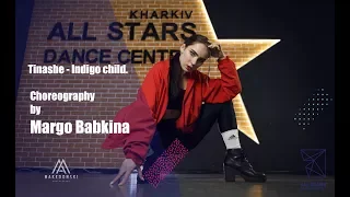 Tinashe - Indigo child. Choreography by Margo Babkina. All Stars Dance Centre 2018