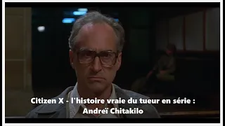 Citizen X - l'histoire vraie du tueur en série : Andreï Chitakilo 1995