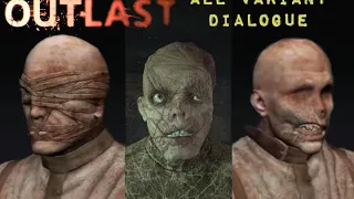 Outlast: All Variants Dialogue/Quotes