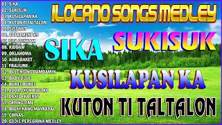 NONSTOP ILOCANO SONGS2023 TOP CHOICE ILOCANO BEST SONGS OF THE PAST SKA, KUSILAPAN KA, #ilocanoplace