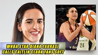 WNBA Star Diana Opinion on Catlin Clark and his Fans | Diana Taurasi vs Caitlin Clark Fans