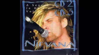 Nirvana - A Season in Hell Part 2 CD2 [Full Bootleg and Download]