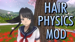 HAIR PHYSICS MOD FIRST ANNOUNCEMENT! | Yandere Simulator Mod (READ DESCRIPTION)