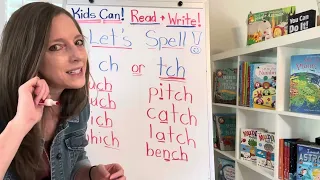 Ch or tch? Help your kids learn when to spell words with ch and tch!