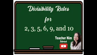 Divisibility Rules for 2, 3, 5, 6, 9, and 10 (Tagalog)