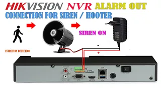 Hikvision NVR Alarm out Wiring, connect Siren or hoot make noise when motion detect / event happaned