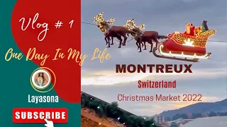 Montreux Christmas Market