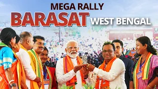 PM Modi Live | Public meeting in Barasat, West Bengal | Lok Sabha Election 2024