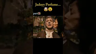 Jaduy Perfume🧐🤯 part 1 || perfume movie explained in hindi || #movierecap #shorts