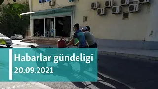 Habarlar gündeligi - 20-nji sentýabr, 2021-nji ýyl