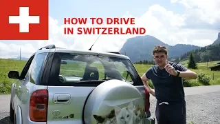 How to Drive in Switzerland