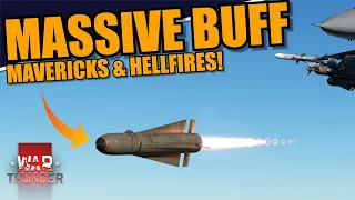 War Thunder DEV - MAVERICKS & HELLFIRES got a MASSIVE BUFF! FINALLY ONE SHOT KILLS?