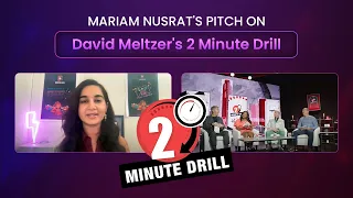 Mariam Nusrat's pitch on David Meltzer's 2 Minute Drill TV Show!
