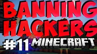 BANNING HACKERS with BadBoyHalo | Episode 11