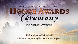 Marshall’s Center-Level Virtual Honor Awards Ceremony, Nov. 16, 2021
