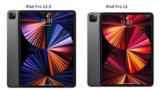 iPad Pro 12.9 (2021) VS  iPad Pro 11 (2021)