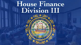 House Finance Division III (04/29/2024)