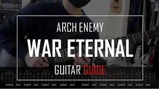 Arch Enemy - War Eternal Guide Guide