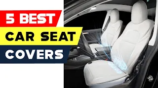 Top 5 Car Seat Covers | Upgrade Your Ride with Style and Protection in 2023!