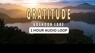 Gratitude by Brandon Lake - 1 Hour Audio Loop