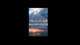 Áudio Livro: A Energia Do Silencio.E.Al Roper