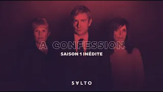 A Confession | Bande-annonce | SALTO