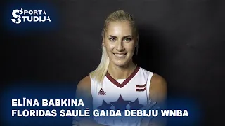 Elīna Babkina Floridas saulē gaida debiju WNBA