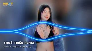 Nhắm Mắt Lại Hôn Vào Tai Nhớ Em Anh Không Thể Nào Cai, Thuỷ Triều Remix - Nonstop Vinahouse 2024