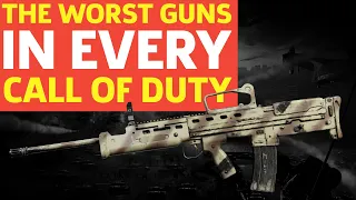 The Worst Guns in Call of Duty: CoD 4 to Modern Warfare 2019