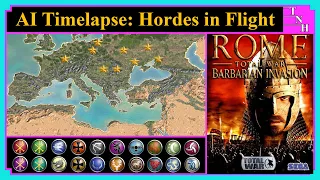 Hordes in Flight - A.I. Timelapse  | Rome Total War | Barbarian Invasion | A.I. Only
