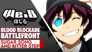 Kekkai Sensen ED  - Sugar Song and Bitter Step | ENGLISH Cover by We.B