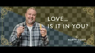 Love... Is It In You? - Checkmate - What’s Your Move? 1,2,3 John, Message  3