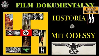 MIT ODESSY Historia SS, Film Dokumentalny, Historie Wojenne